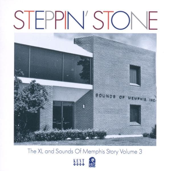 Various Artists - Steppin' Stone, The XL and Sounds Of Memphis Story Volume 3 (CD)