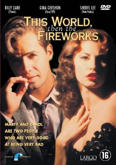 This World Then The Fireworks
