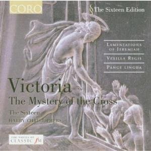 The Sixteen, Harry Christophers - The Mystery Of The Cross (CD)