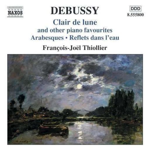 François-Joel Thiollier - Debussy: Claire De Lune | Piano Favourites (CD)
