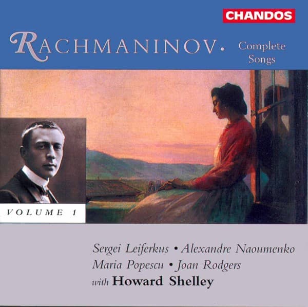 Howard Shelley, Joan Rodgers, Maria Popescu, Alexandre Naoumenko - Rachmaninoff: Songs, Vol. 1 (CD)