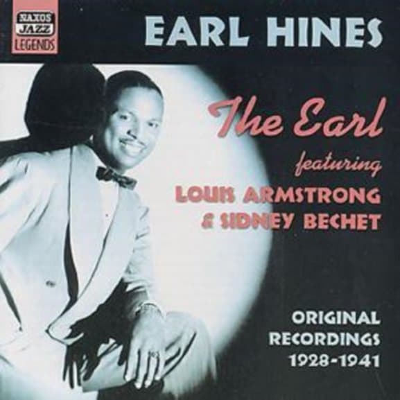 Earl Hines, Louis Armstrong, Sidney Bechet - The Earl: Originals 1928-1941 (CD)