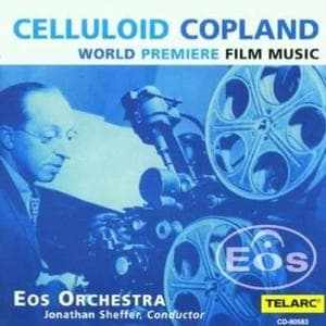 Eos Orchestra, Jonathan Sheffer - Celluloid Copland (CD)