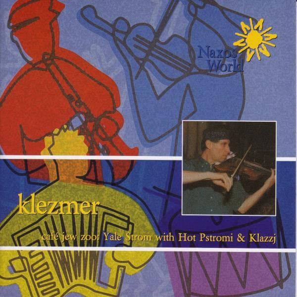 Yale Strom & Hot Pstromi & Klazzj - Klezmer: Cafe Jew Zoo:Yale Strom (CD)
