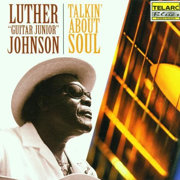 Luther Guitar Junior Johnson - Talking About Soul (CD)