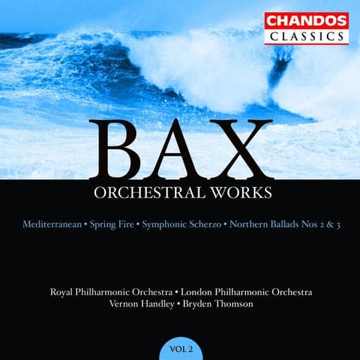 London Philharmonic Orchestra, London Philharmonic Orchestra - Bax: Orchestral Works, Volume 2 (CD) (Remastered)