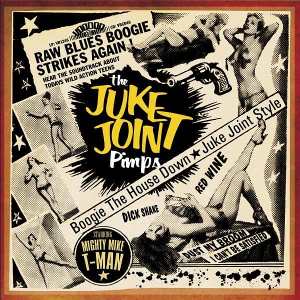 Juke Joint Pimps - Boogie The House Down - Juke Joint Style (CD)