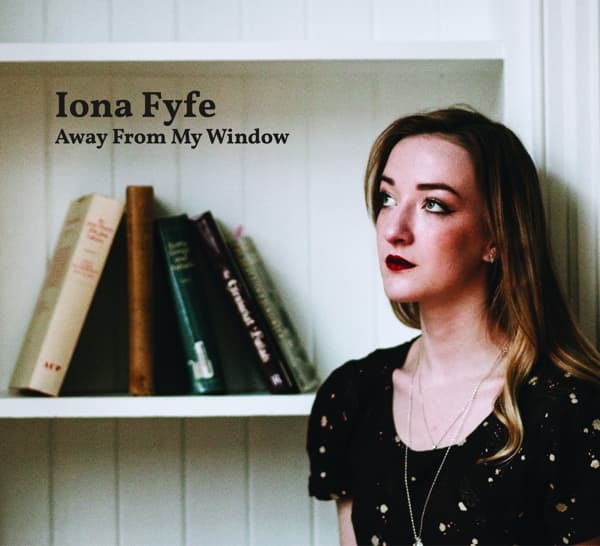 Iona Fyfe - Away From My Window (CD)