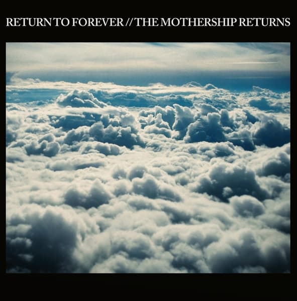Return To Forever - The Mothership Returns (5 LP)