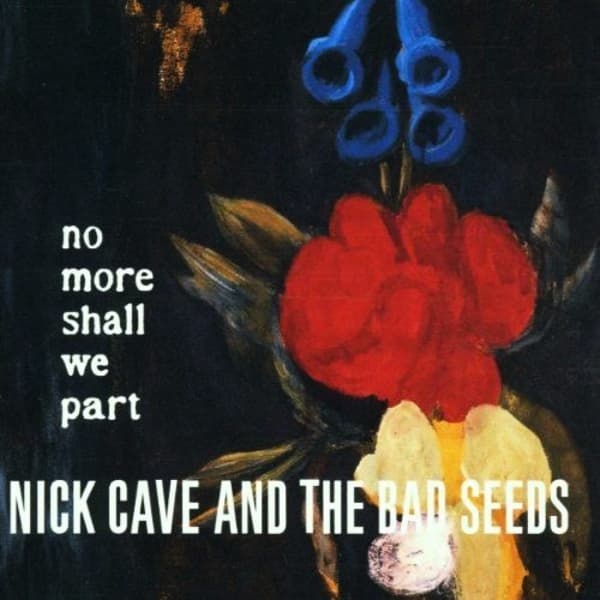 Nick Cave & The Bad Seeds - No More Shall We Part (CD)