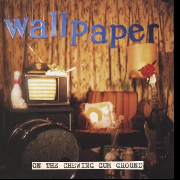 Wallpaper - On The Chewing Gum Ground (CD)