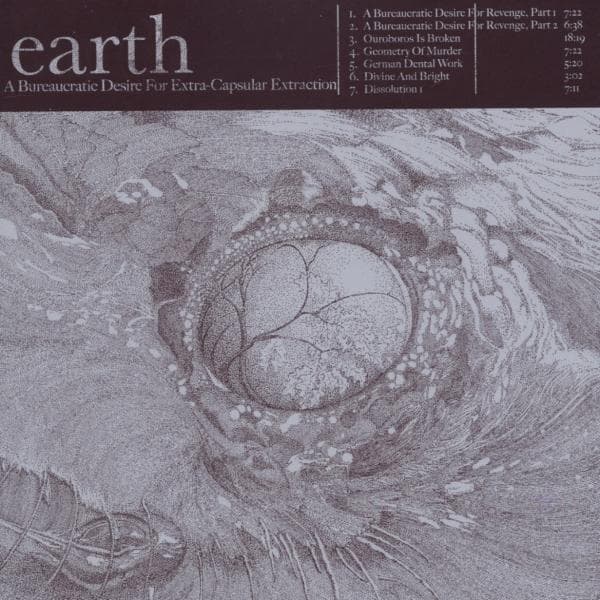 Earth - A Bureaucratic Desire For Extra-Capsular Extract. (CD) (Remastered)