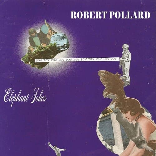 Robert Pollard - Elephant Jokes (CD)