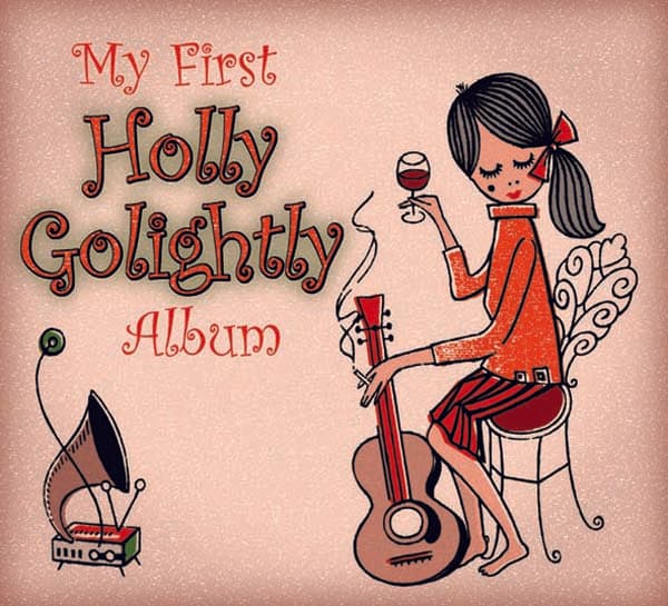 Holly Golightly - My First Album (CD)