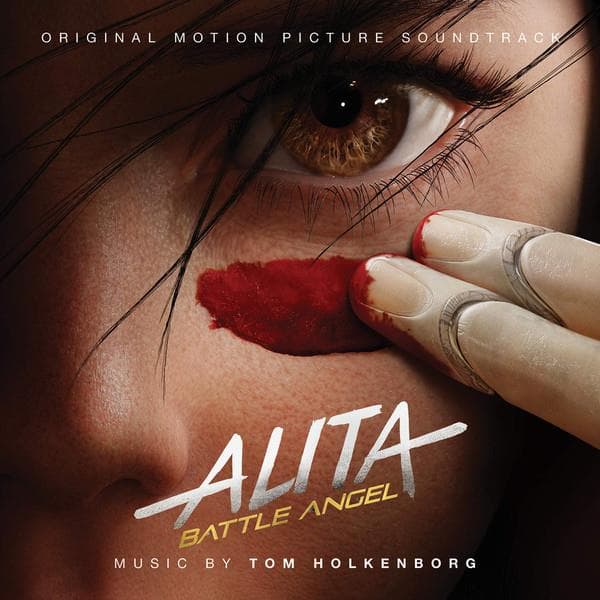 Holkenborg, Tom - Alita: Battle Angel (original Motion Picture)