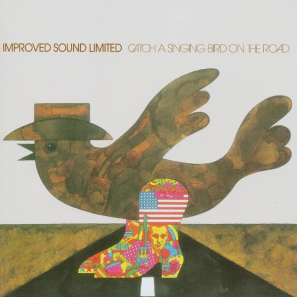 Improved Sound Limited - Catch A Singing Bird On The Road (CD)