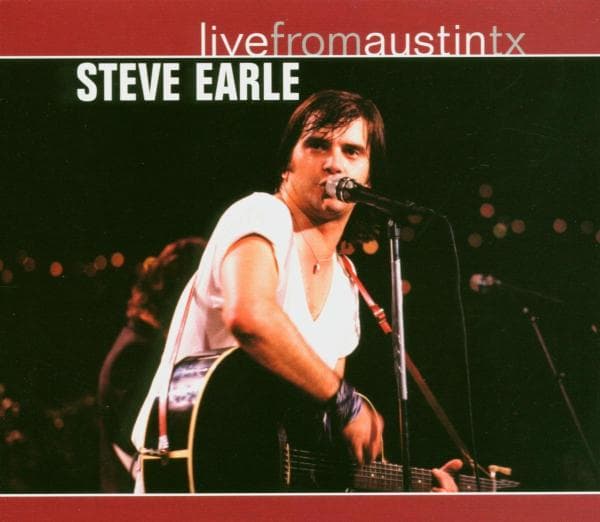 Steve Earle - Live From Austin, Texas (CD)