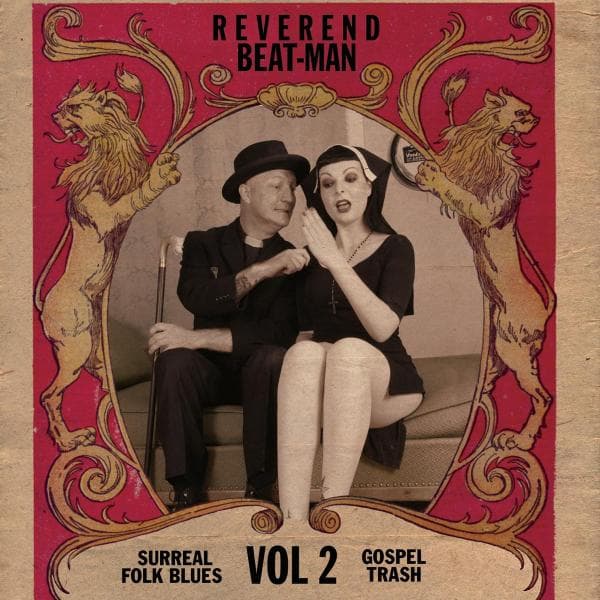 Reverend Beat-Man - Surreal Folk Blues Trash, Vol. 2 (CD)