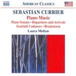 Laura Melton - Currier: Piano Sonata | Departures And Arrivals | Brainstorm (CD)