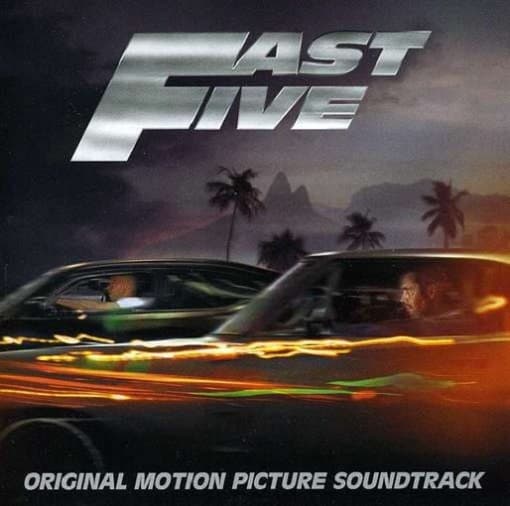 Ost - Fast And Furious 5 - Rio Heist