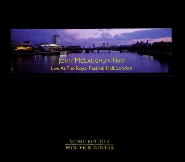 John McLaughlin - Live At The Royal Festival Hall