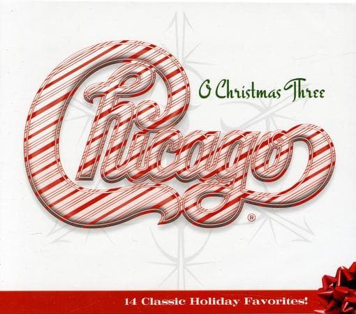 Chicago - Chicago XXXIII - O Christmas Three (CD)