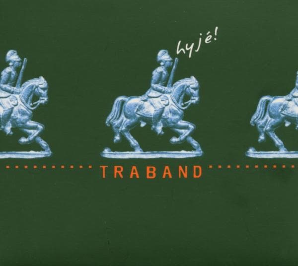 Traband - Hyjé! (CD)