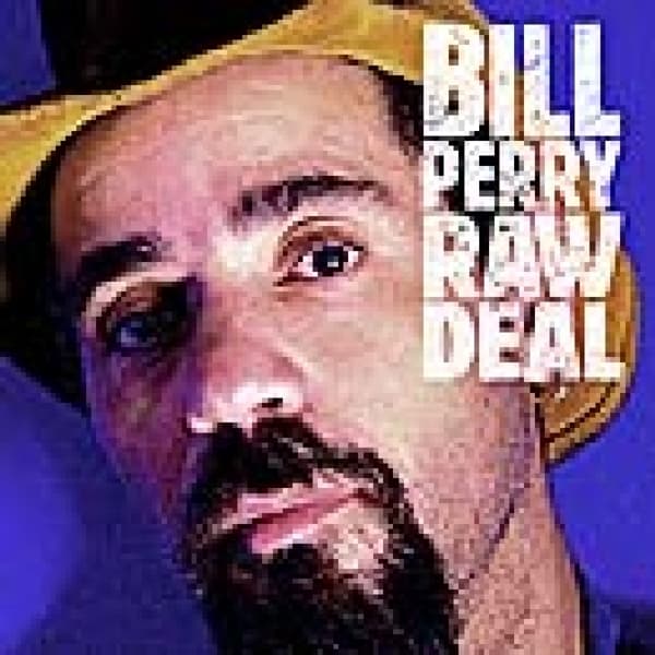Bill Perry - Raw Deal (CD)