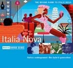 Various Artists - The Rough Guide To Italia Nova (CD)
