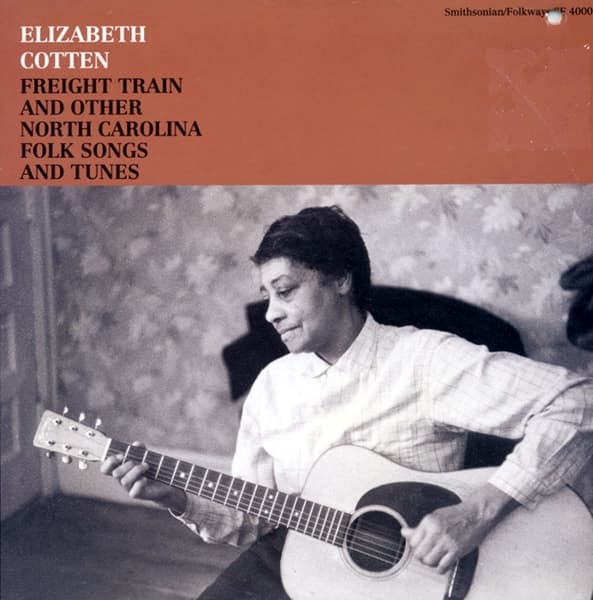 Elizabeth Cotten - Freight Train And Other North Carolina Folk Songs And Tunes (CD)