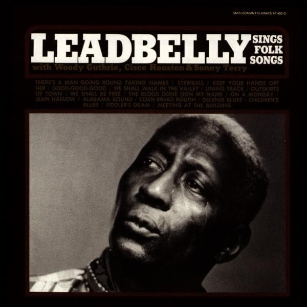 Leadbelly, Woody Guthrie, Cisco Houston, Sonny Terry - Leadbelly Sings Folk Songs (CD)