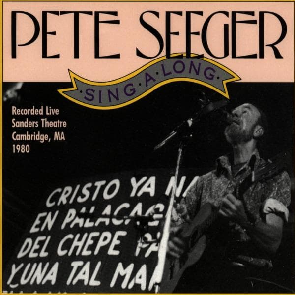 Pete Seeger - Pete Seeger Singalong - Sanders Theatre, Cambridge, Massachusetts 1980 (2 CD)
