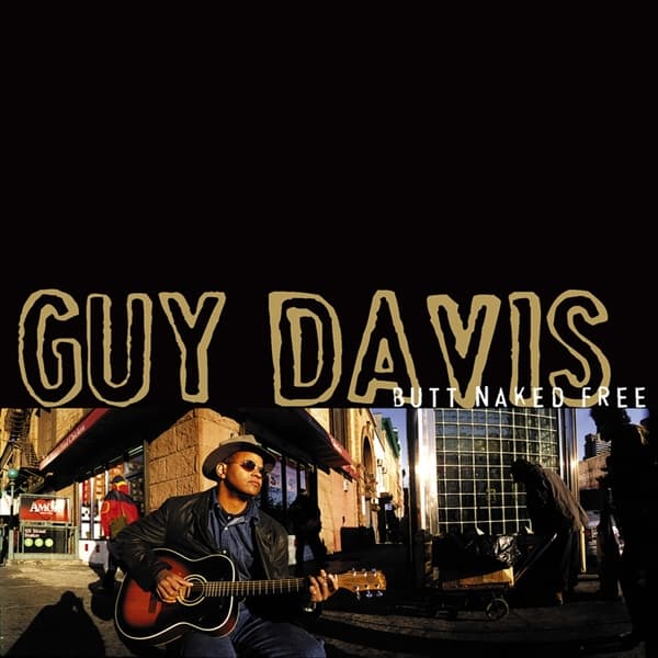 Guy Davis - Butt Naked Free (CD)