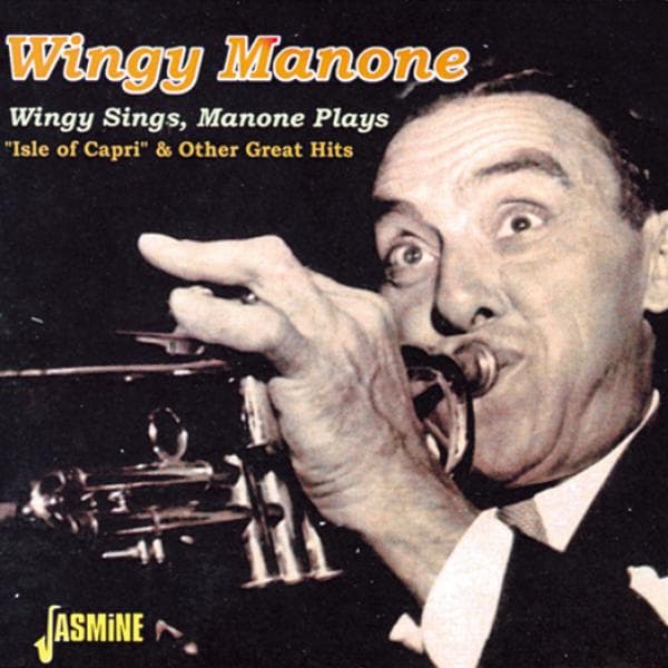 Wingy Manone - Wingy Sings, Manone Plays (CD)