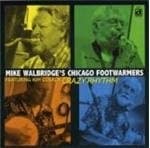 Mike Walbridge's Chicago Footwarmers Featuring Kim Cusack - Crazy Rhythm (CD)
