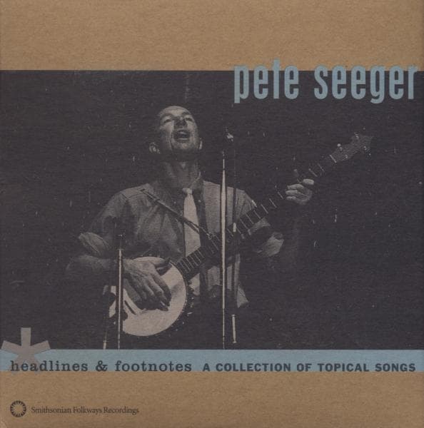 Pete Seeger - Headlines & Footnotes (A Collection Of Topical Songs) (CD)