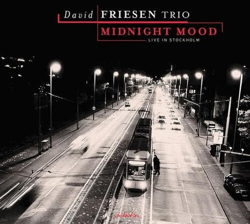 David Friesen Trio - Midnight Mood - Live in Stockholm (CD)