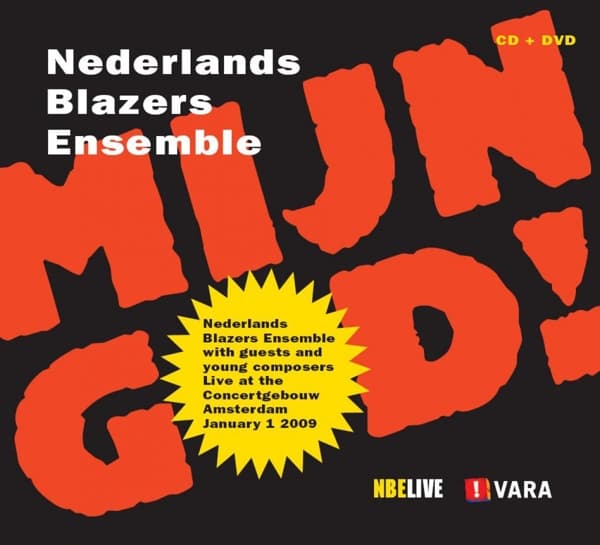 Nederlands Blazers Ensemble - Mijn God! (CD | DVD)