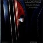 Thomas Demenga & Heinz Reber - Cellorganics (CD)