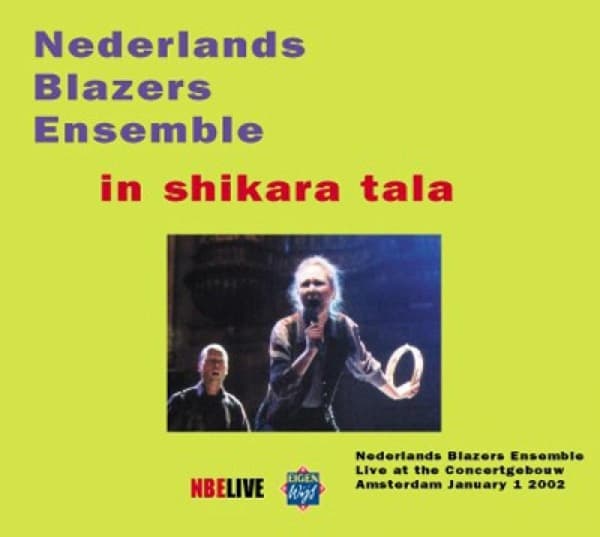 Nederlands Blazers Ensemble & Barbara Hannigan - In Shikara Tala (CD)