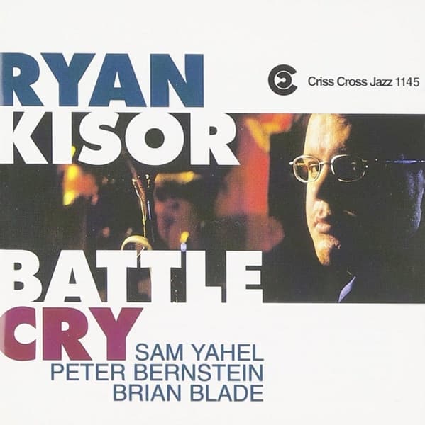 Ryan Kisor Quintet - Battle Cry (CD)
