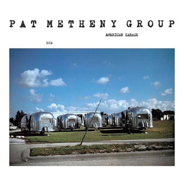 Pat Metheny Group - American Garage (CD)