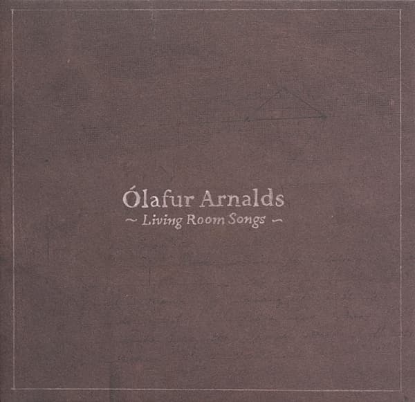 Ólafur Arnalds - Living Room Songs (CD)