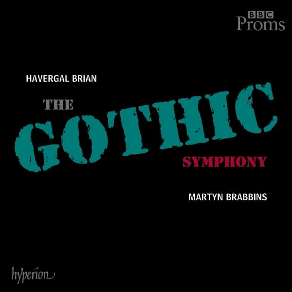 BBC National Orchestra Of Wales, Martyn Brabbins - Brian: The Gothic Symphony (2 CD)