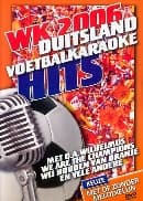 WK 2006 Voetbalkaraoke Hits