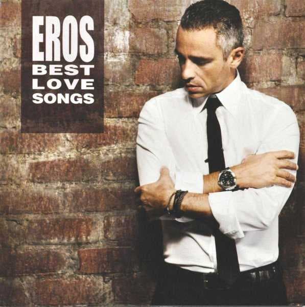 Eros Ramazzotti - Best Love Songs (2 CD)