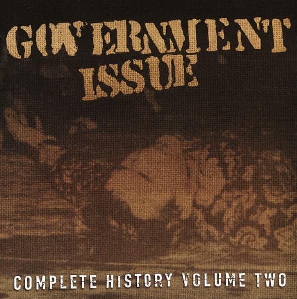 Government Issue - Complete History, Volume 2 (2 CD)