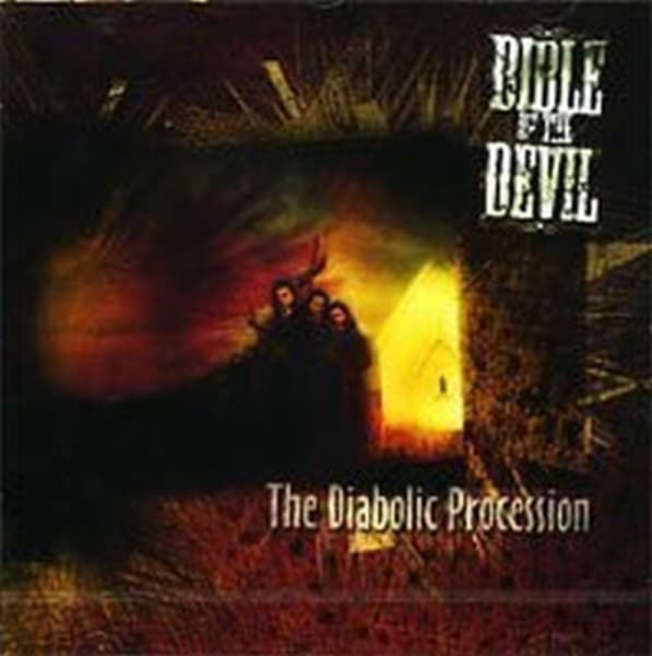 Bible Of The Devil - The Diabolic Procession (CD)