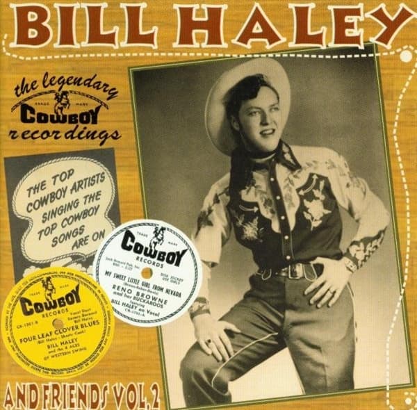 Bill Haley & Friends - Bill Haley & Friends, Vol. 2 The Legendary Cowboy Recordings (CD)