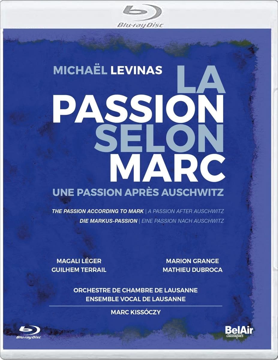 Magali Léger, Marion Grange, Guilhem Terrail, Mathieu Dubroca - La Passion Selon Marc - Une Passion Apres Auschwitz (Blu-ray)